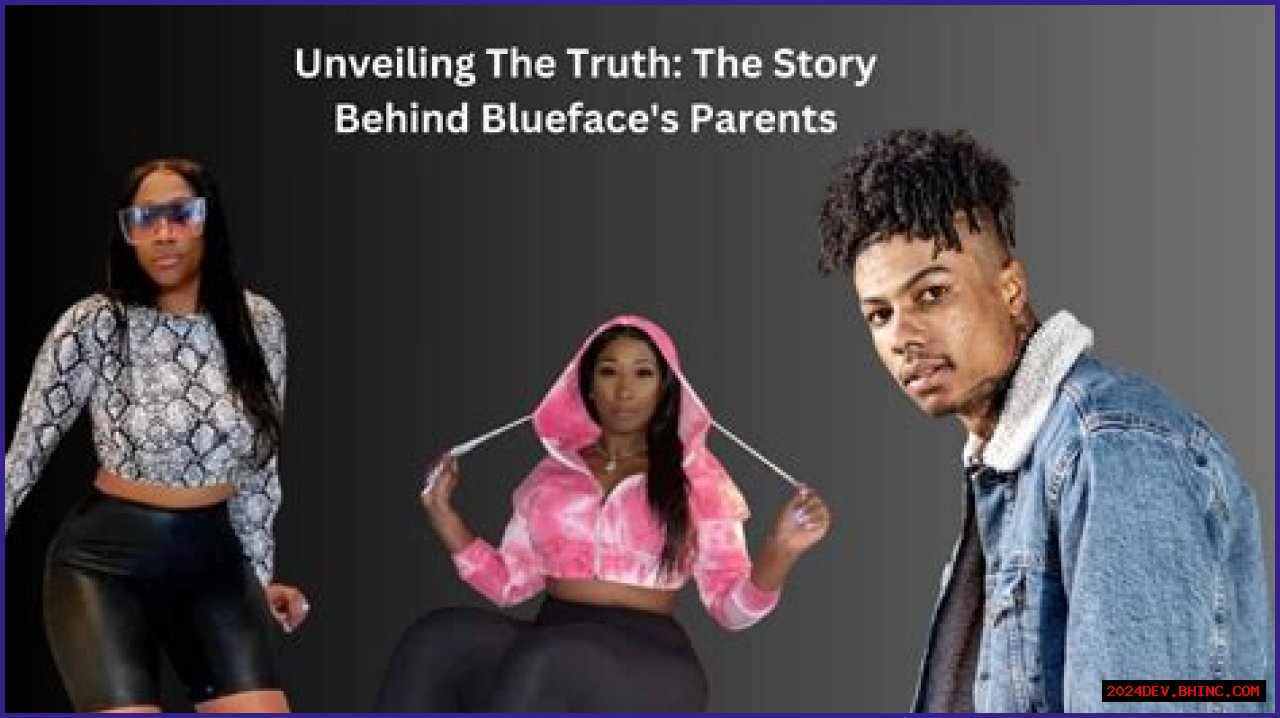Blueface Parents: The Truth Behind His Family Drama